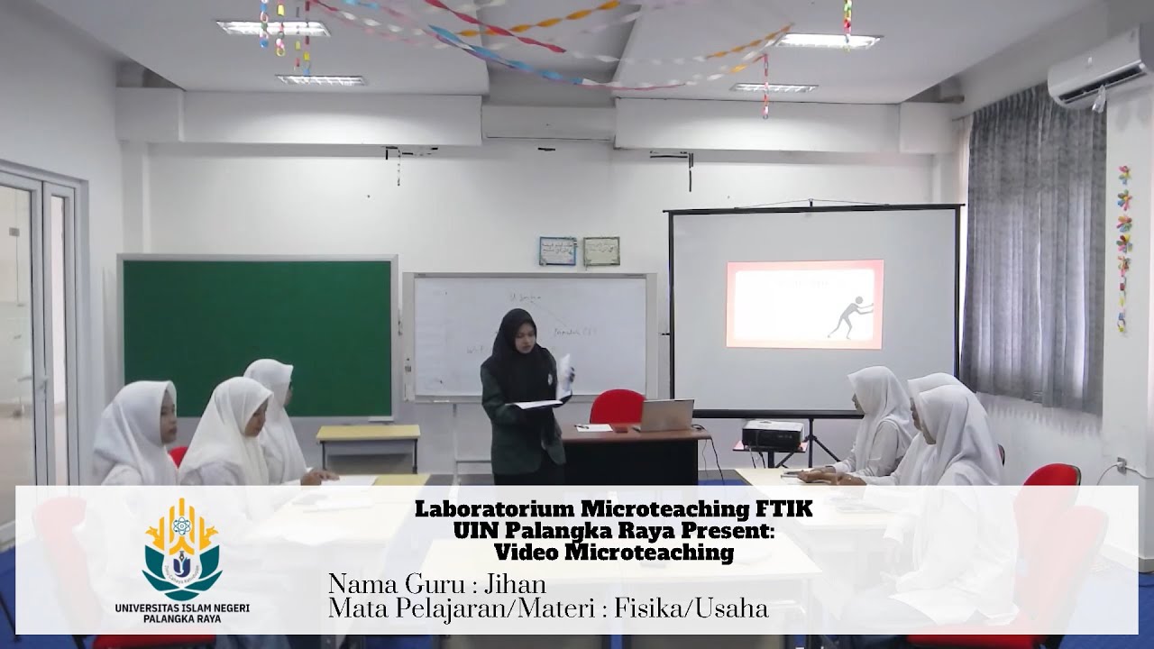 Microteaching-Tadris Fisika-USAHA