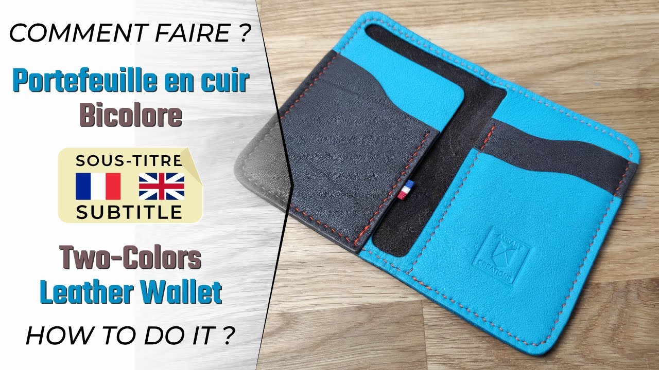 Tuto Portefeuille cuir fait main 🩵 bicolore 🤎 Maroquinerie