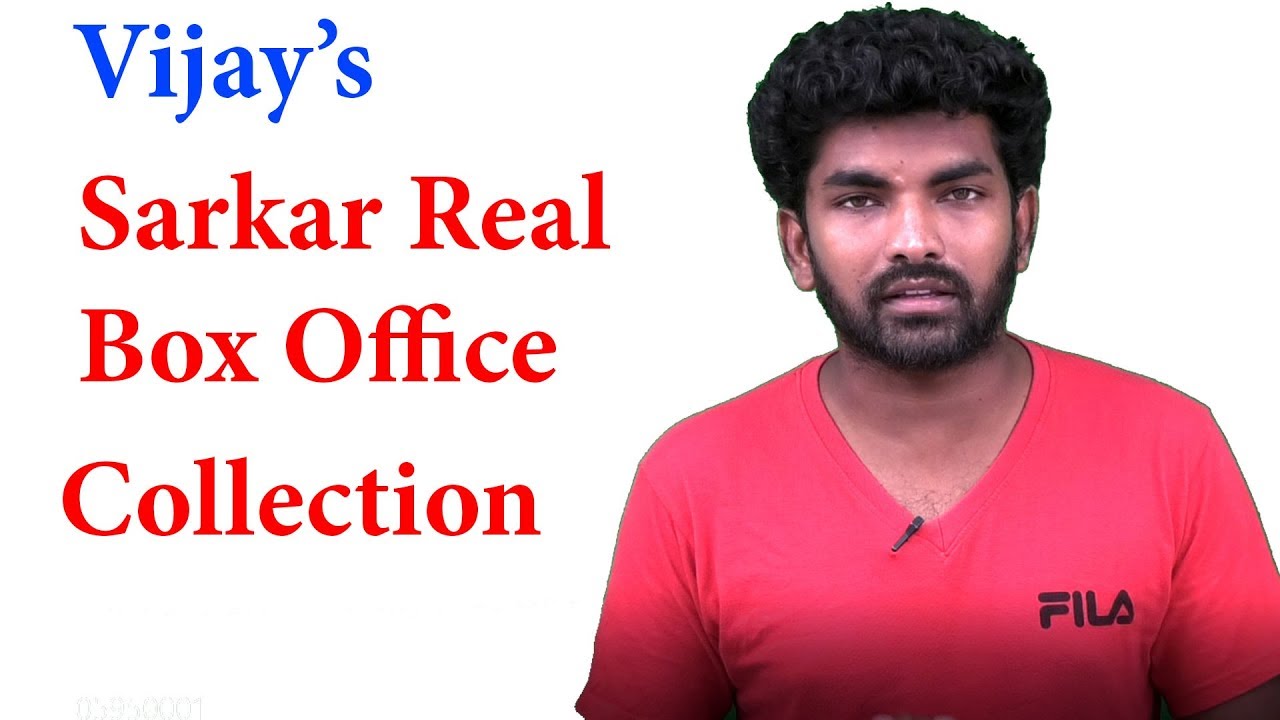 SARKAR Real Box Office Collection Report - Worldwide | சர்க்காரின் உண்மையான வசூல் எவ்வளவு ?