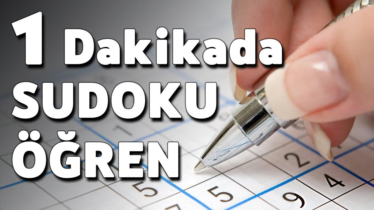 Sudoku Nasıl Oynanır? | 1 Dakikada Sudoku Öğren