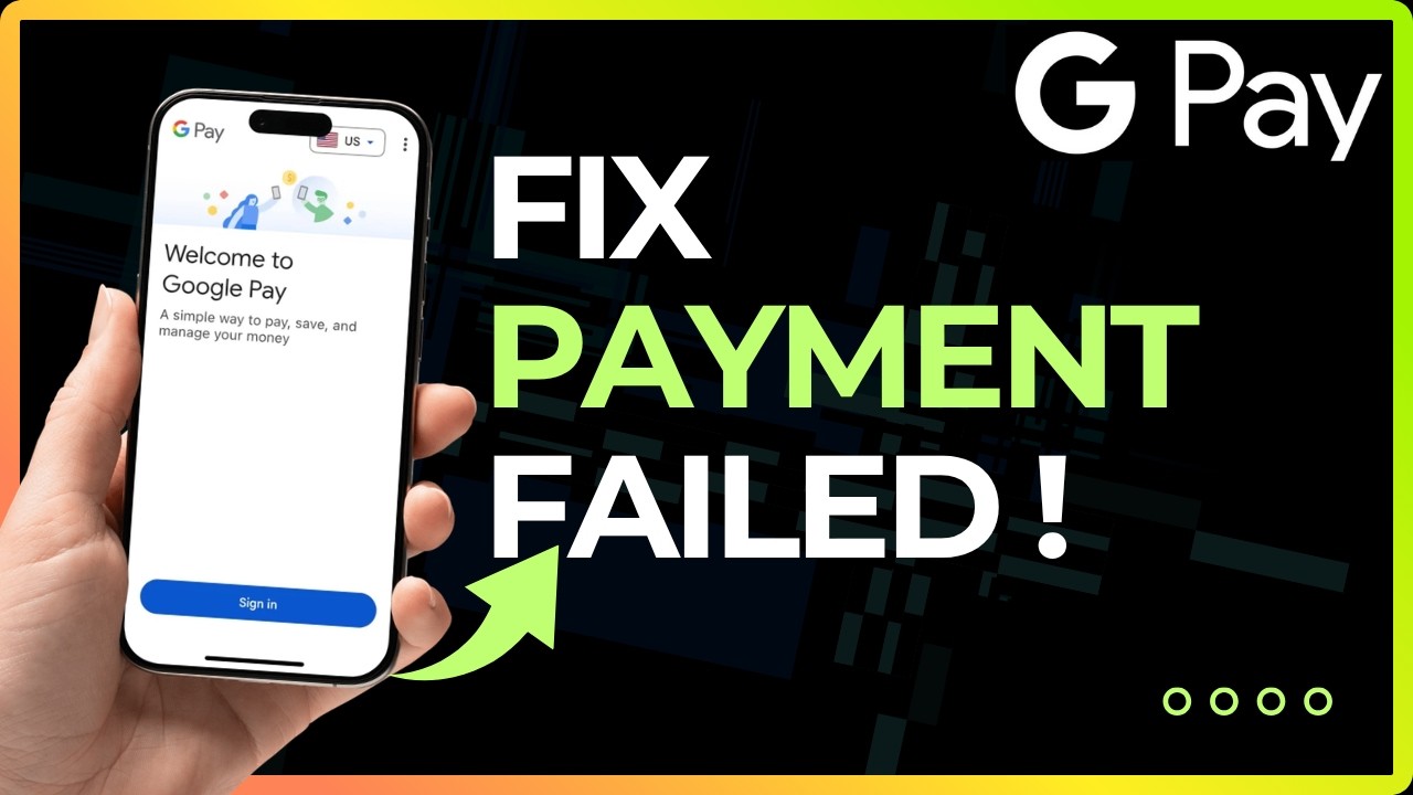 How To Fix Google Pay Payment Failed !