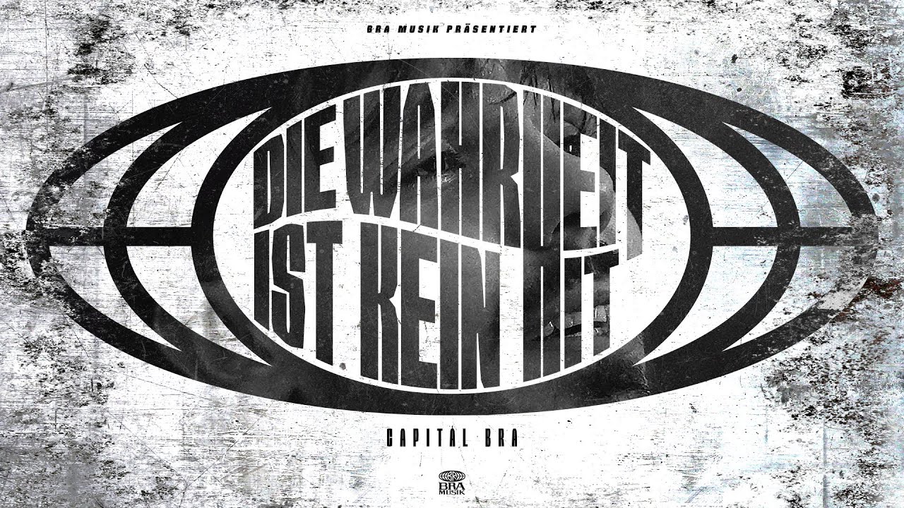 CAPITAL BRA - DIE WAHRHEIT IST KEIN HIT