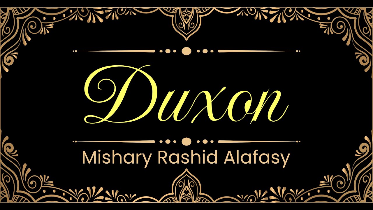 44. Duxon surasi | Mishary Rashid Alafasy
