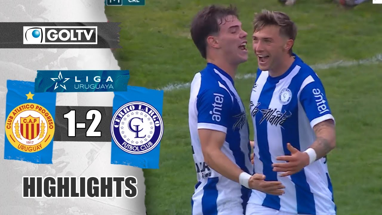 CERRO LARGO GANA DE VISITA CON UN JUGADOR MENOS | Progreso 1 - 2 Cerro Largo | GOLES | Clausura 2025