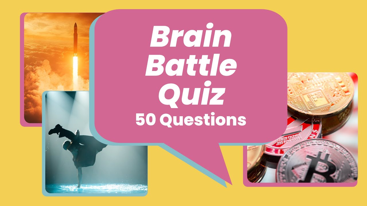 Brain Battle Quiz - 50 Questions
