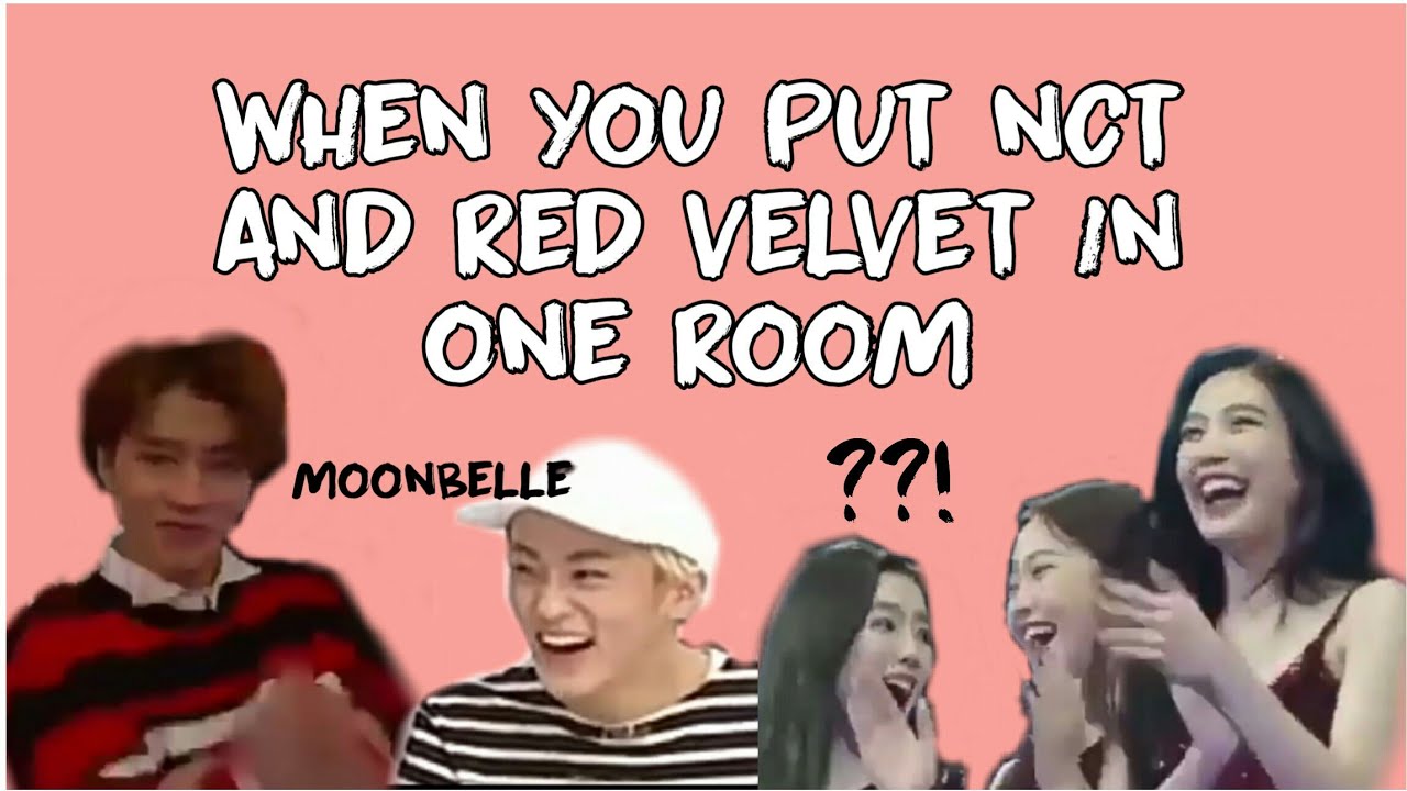 when you put nct and red velvet in one room || nctvelvet