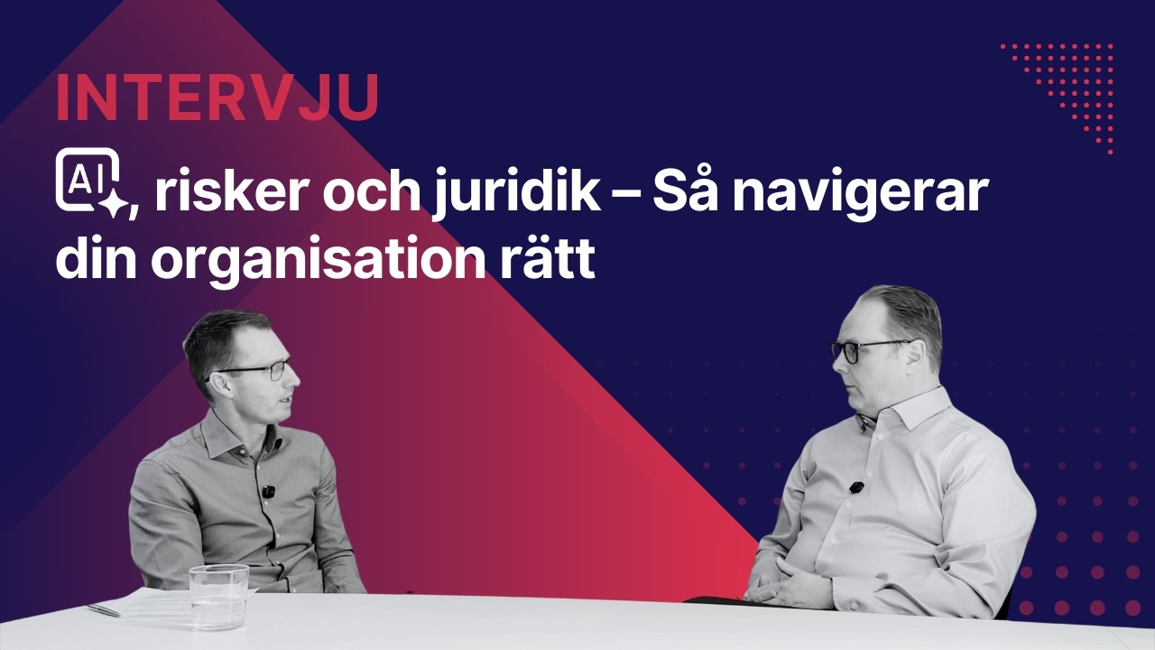 AI, risker och juridik – Så navigerar din organisation rätt