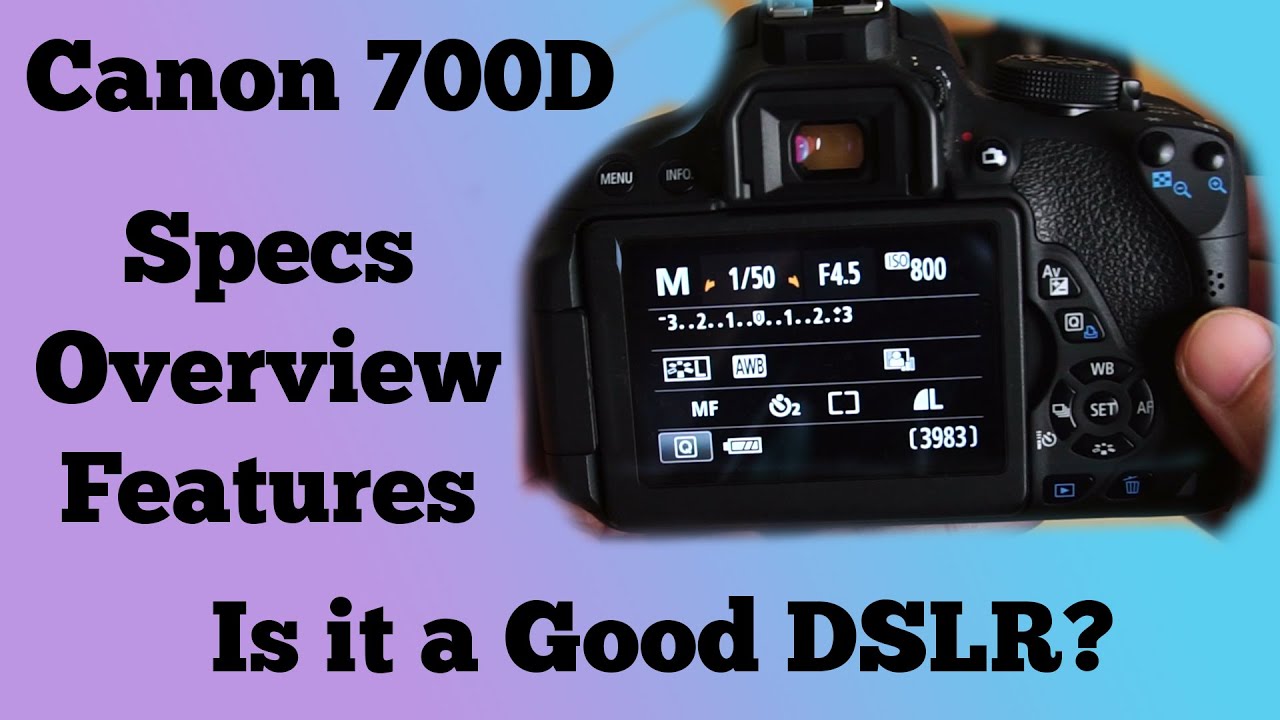 Canon 700D Full Guide in Hindi.  Full Features and How to Use