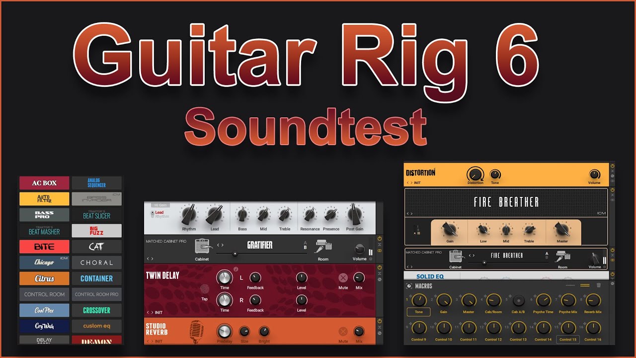 Guitar Rig 6 Soundtest - Clean delay FX, Metal, Funk rock, Solo distorsion, Arpeggiator FX