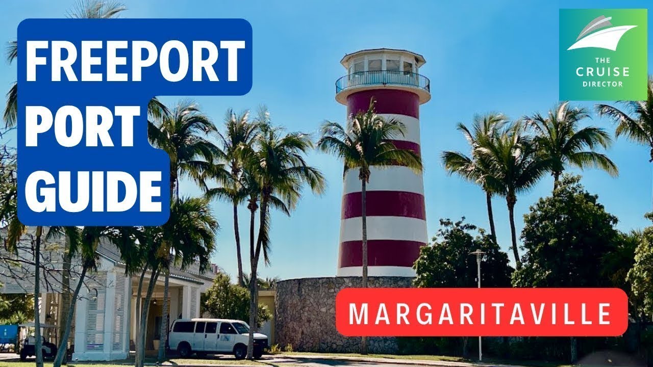 Freeport Grand Bahama Cruise Port Guide | Excursions & Beach Day