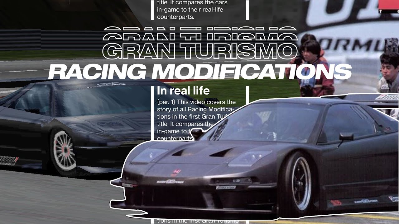 Gran Turismo Racing Modifications in Real Life