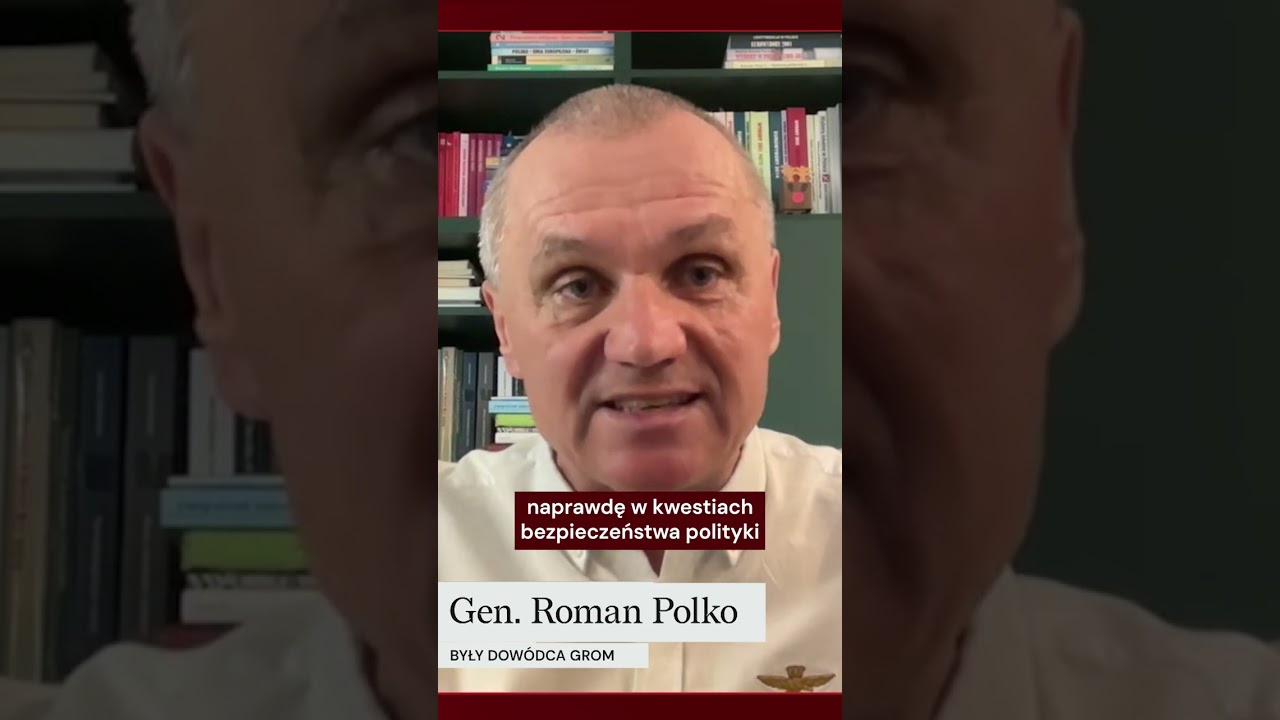 Gen. Polko: Bezpieczeństwo ponad partyjnymi podziałami