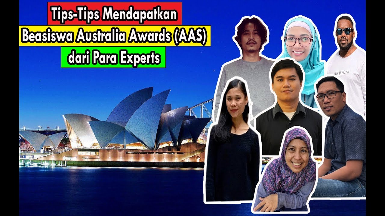Tips-Tips Mendapatkan Beasiswa Australia Awards (AAS) dari Para Experts #5