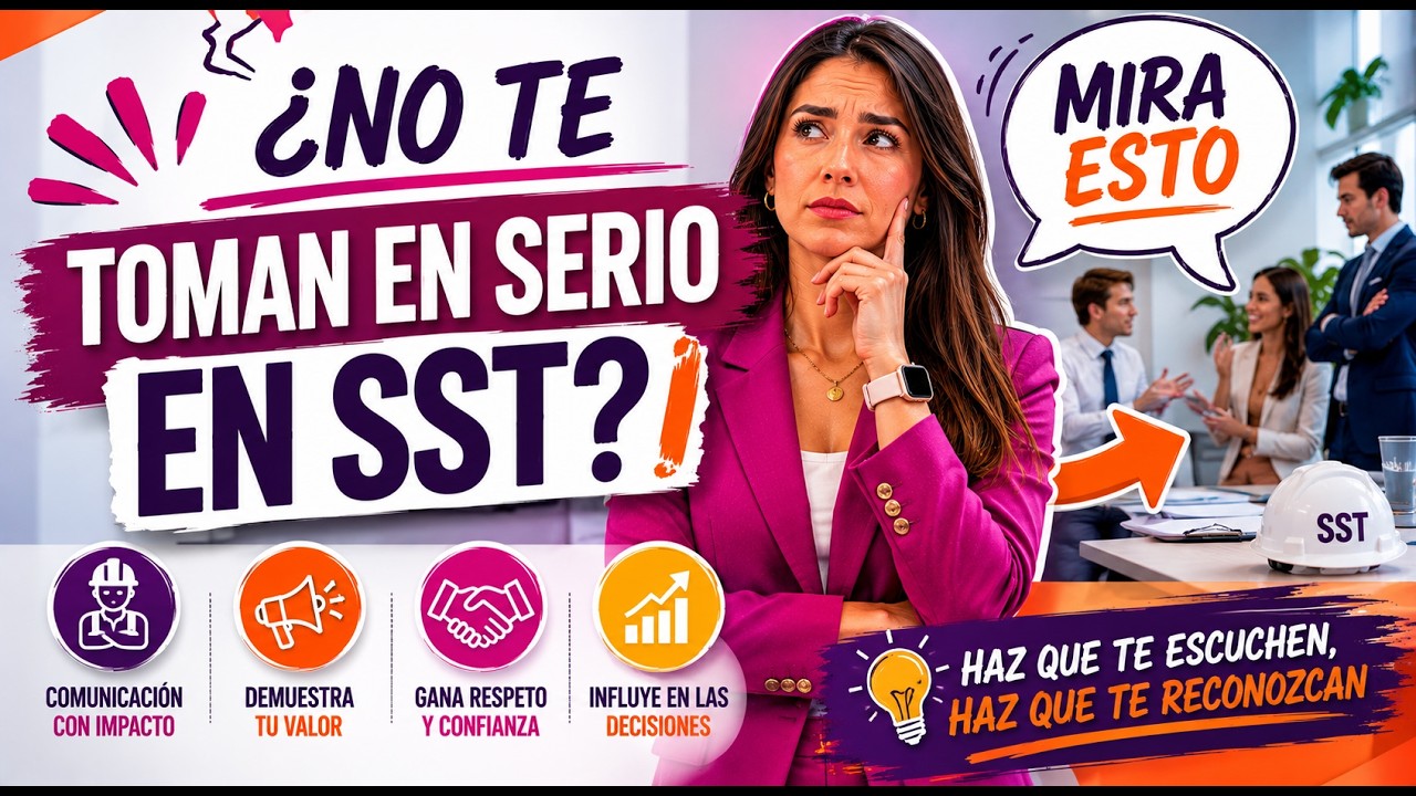 Como GANAR AUTORIDAD de PREVENCIONISTA en SST siendo Mujer, Joven o Poca Experiencia.