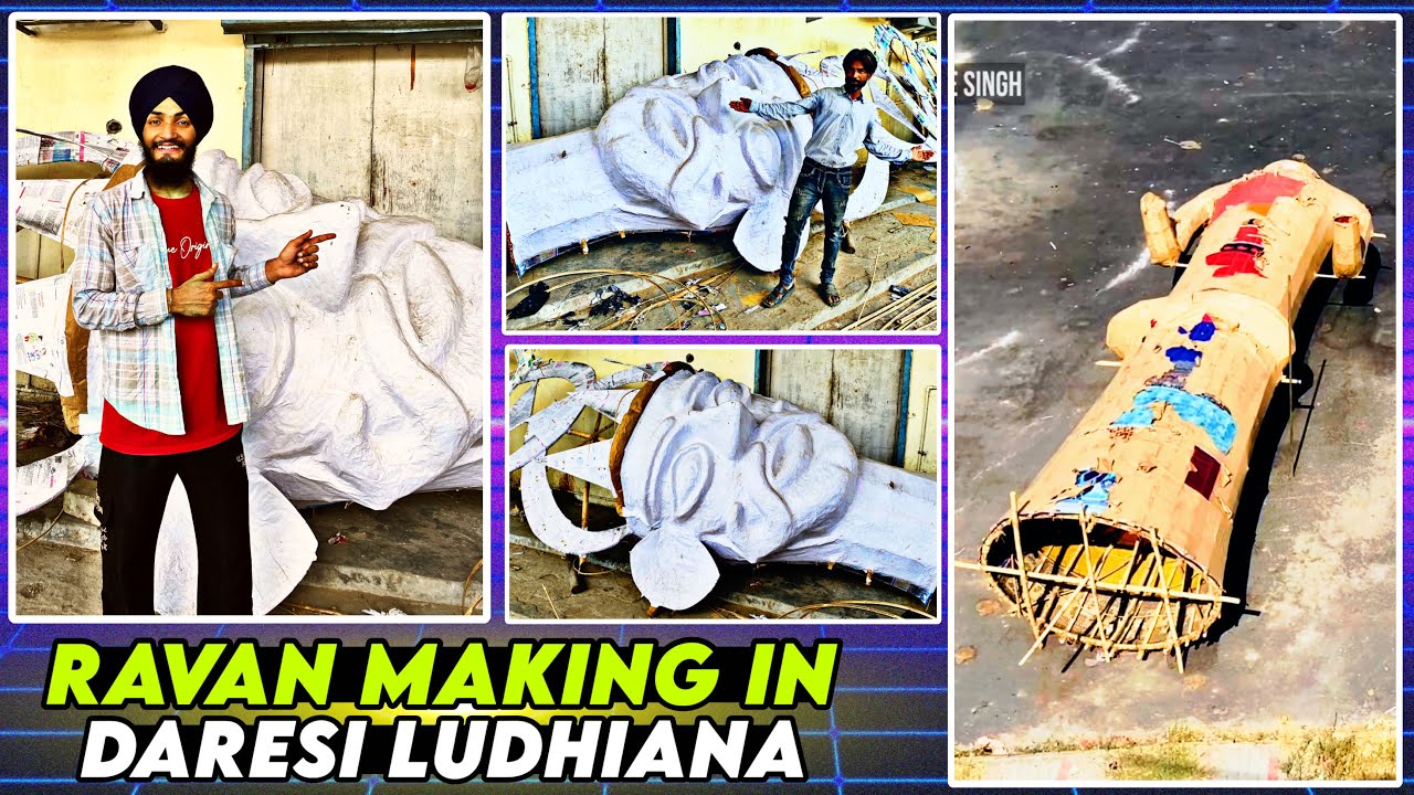 Ravan Making Start In Daresi Ludhiana / Biggest RAVAN Ever In Punjab 