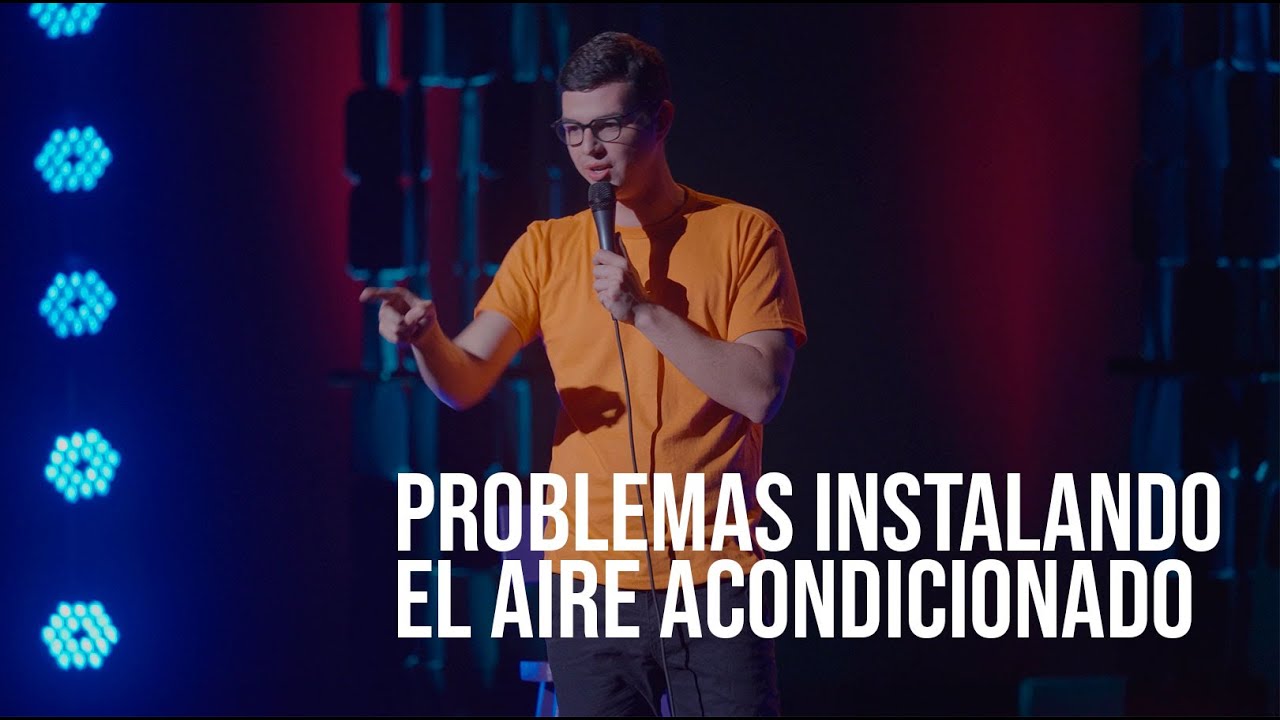 Tuve problemas con el Aire Acondicionado - STAND UP COMEDY