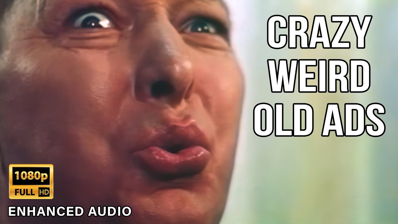 Crazy Weird Old Commercials