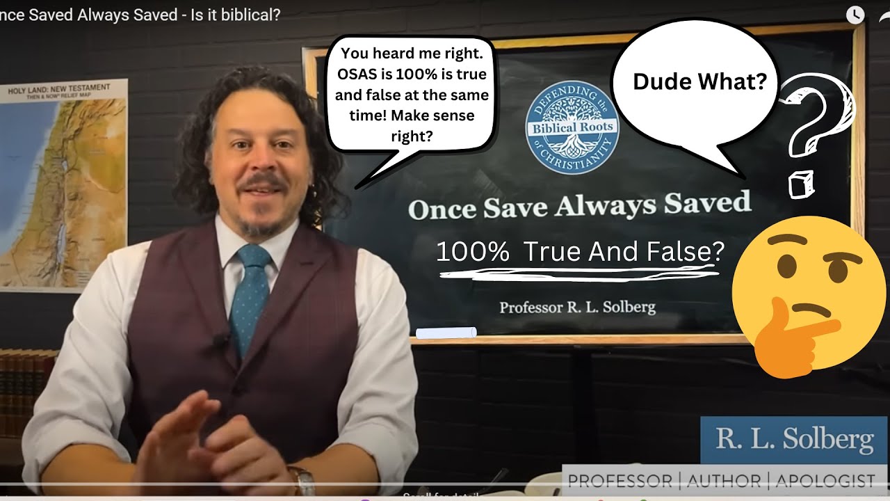 Defending ‘Once Saved, Always Saved’ – A Biblical Response to Common Misconceptions