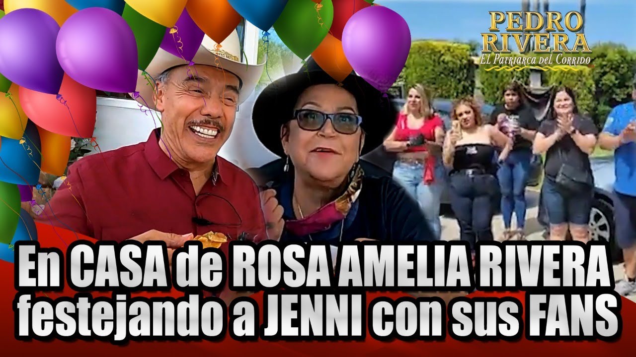 Con ROSA AMELIA RIVERA FESTEJANDO el CUMPLEAÑOS de JENNI RIVERA con sus FANS | Pedro Rivera