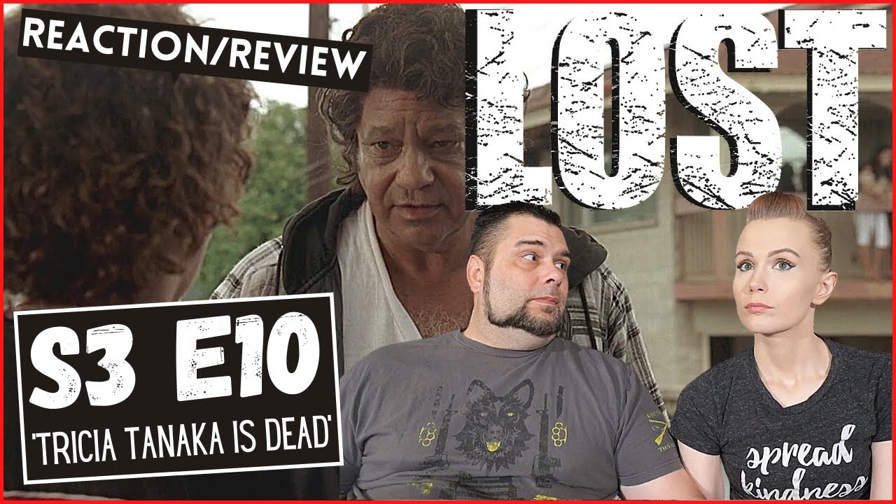 LOST | S3 E10 'Tricia Tanaka Is Dead' | Reaction | Review