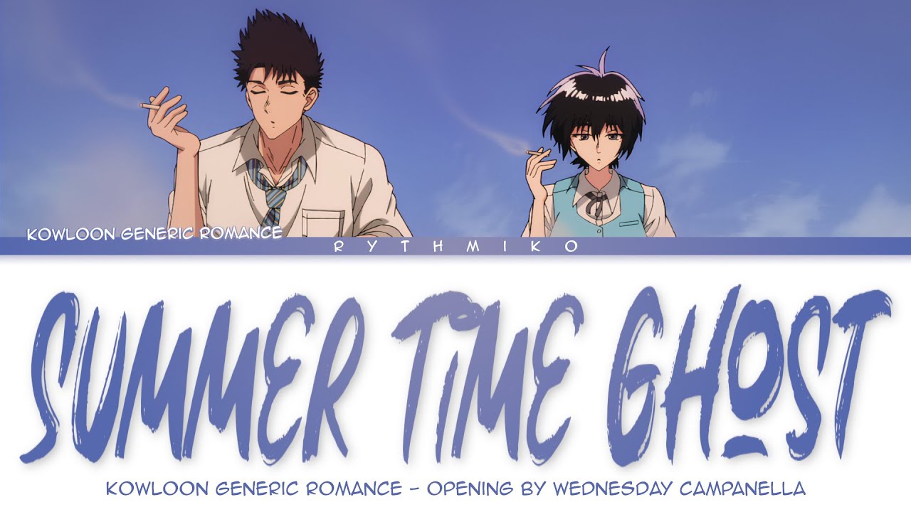 Kowloon Generic Romance - Opening FULL 