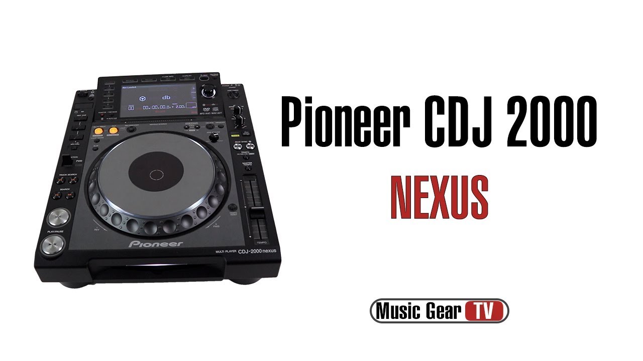 Pioneer CDJ 2000 Nexus
