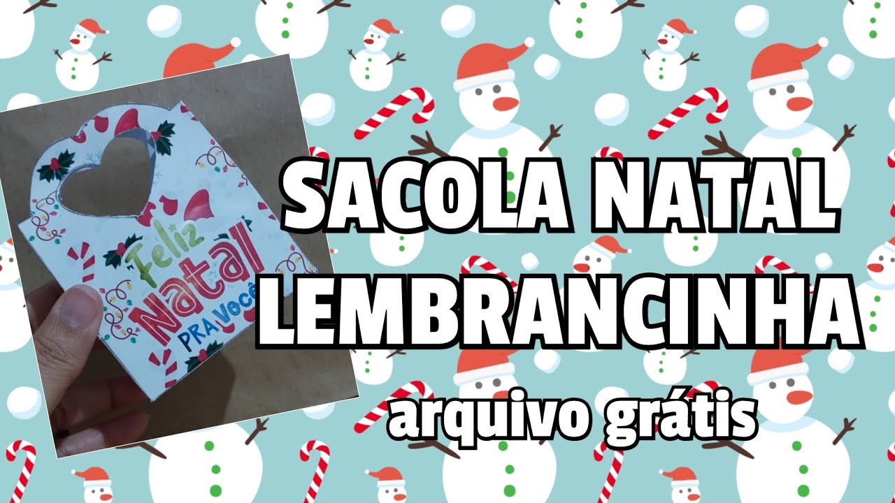 LEMBRANCINHA DE NATAL - SACOLINHA PRA SABONETE / Arquivo Gratuito 