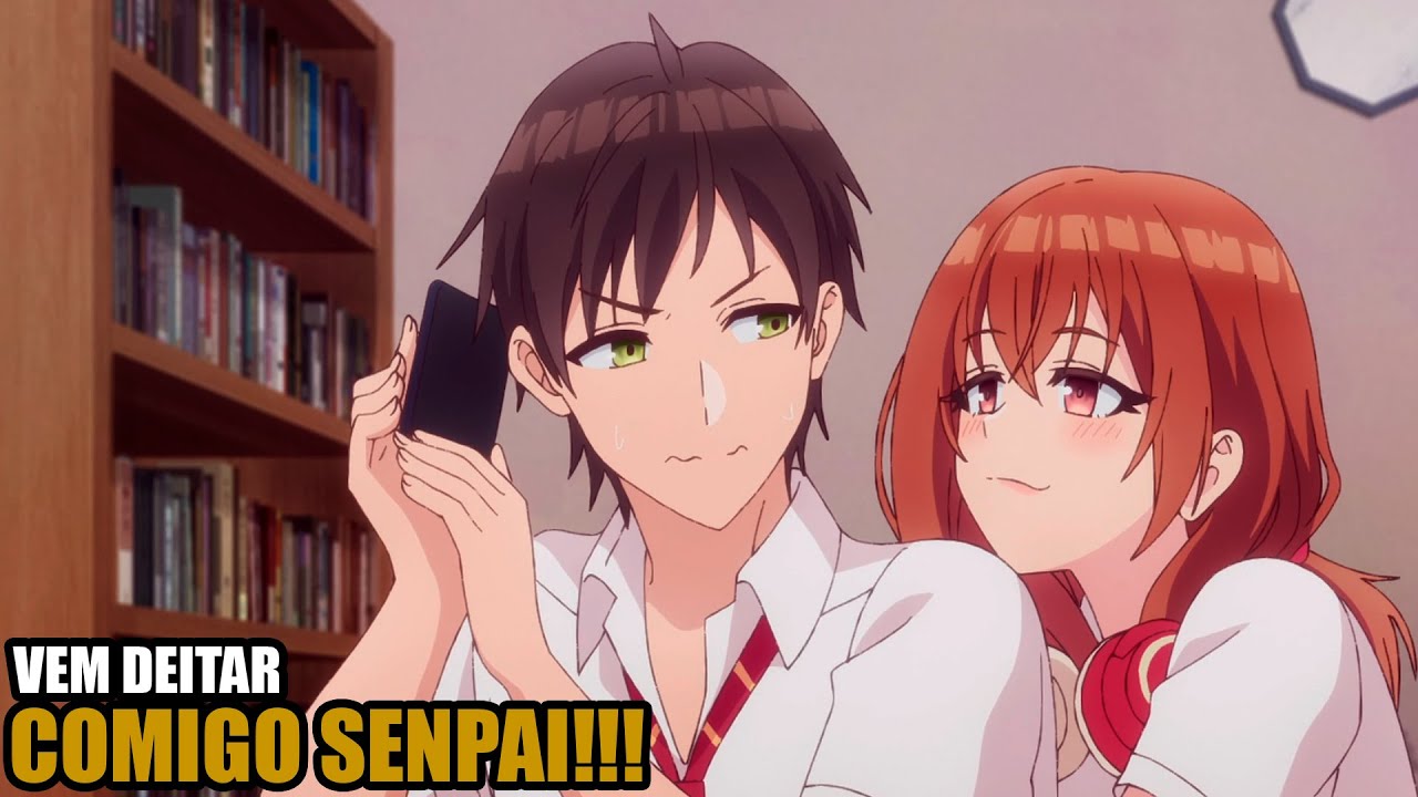 ESSA NOVINHA NÃO PARA DE PROVOCAR O SEU SENPAI... (My Friend's Little Sister Has It In for Me)