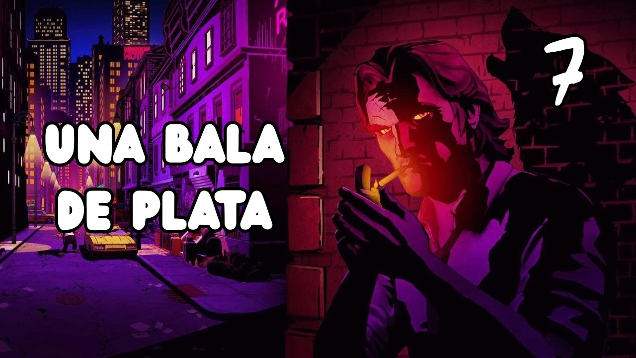 The Wolf Among Us | EP7 | Un Enemigo Mucho Mayor