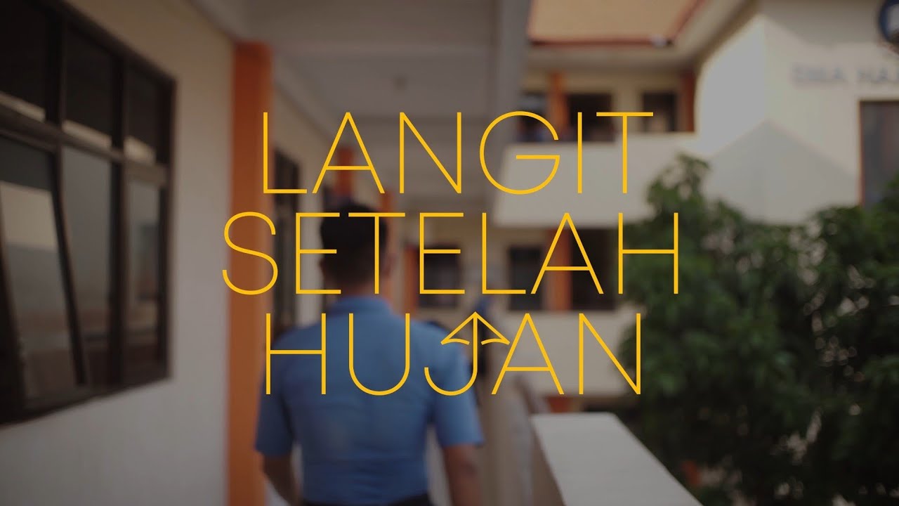 Langit Setelah Hujan (Full Film) - SMA Hang Tuah 5 Sidoarjo