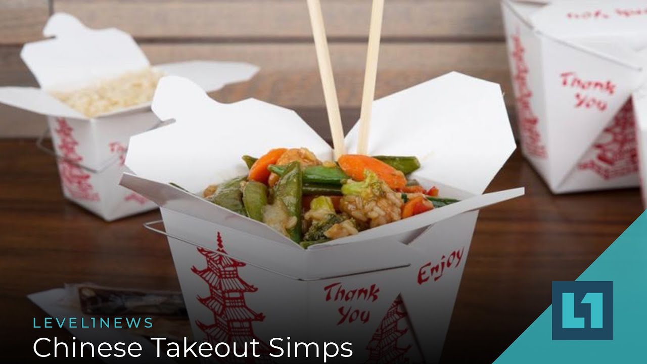 Level1 News December 1 2020: Chinese Takeout Simps