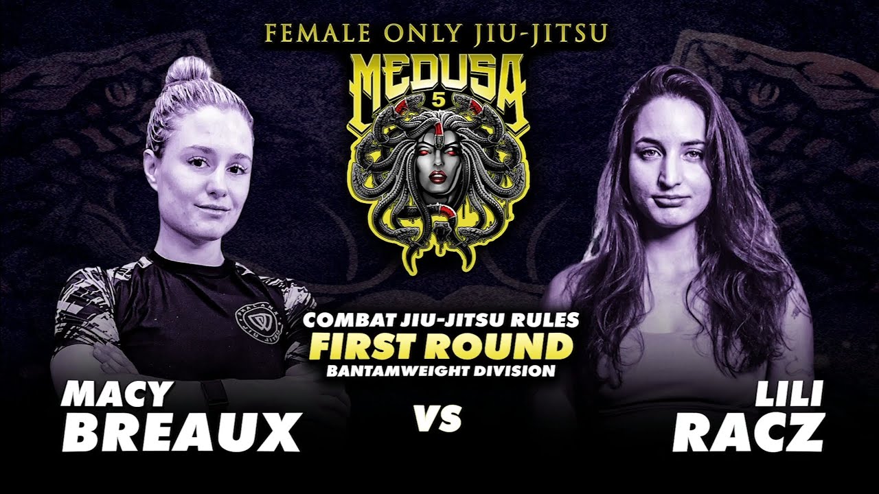 Macy Breaux Vs. Lili Racz Medusa 5 JJS commentary