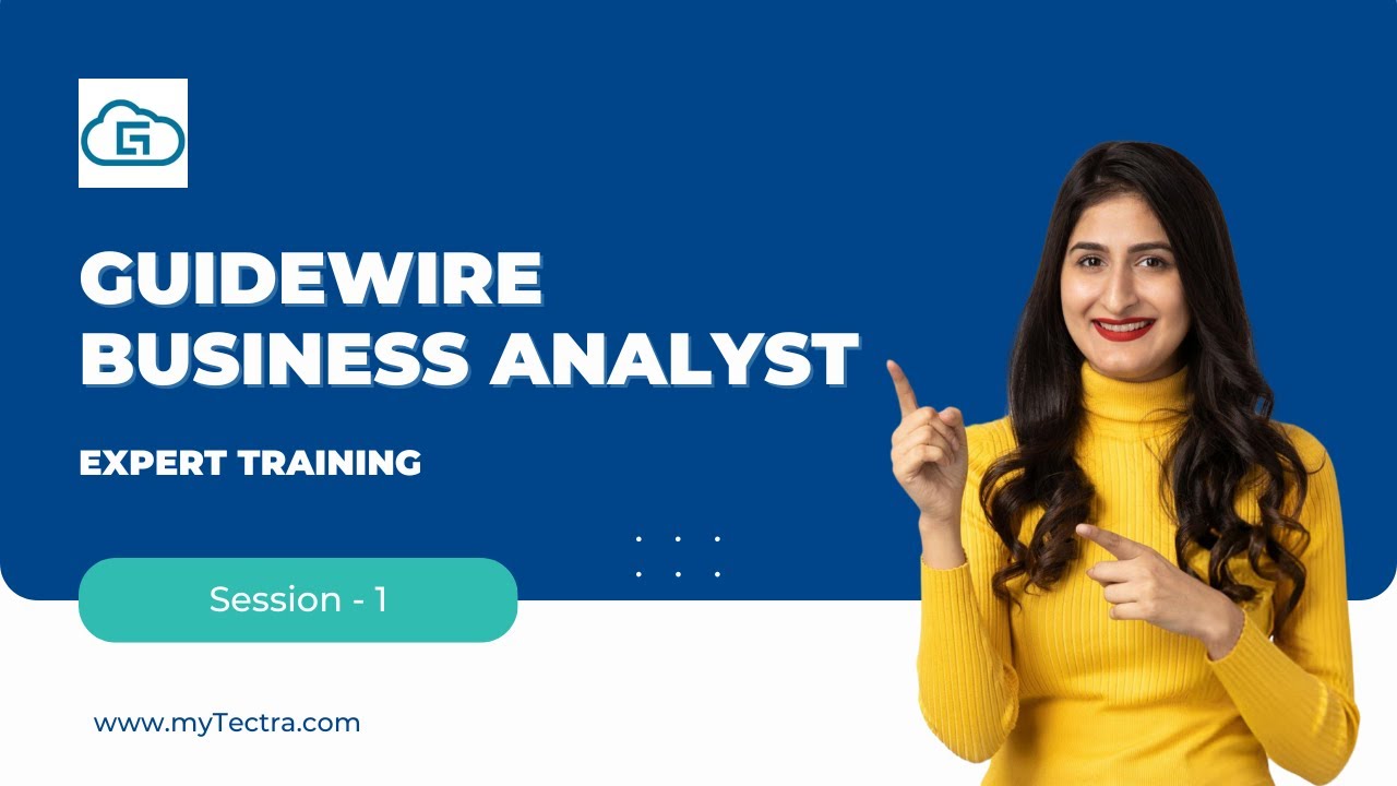 Guidewire Business Analyst Tutorial for Beginners | Guidewire Training Session - 1 | myTectra