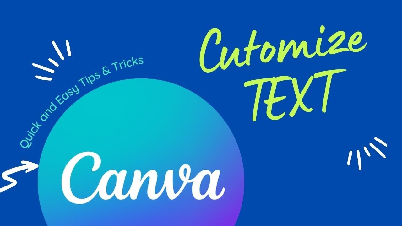 24. Working With Text Customizations in Canva