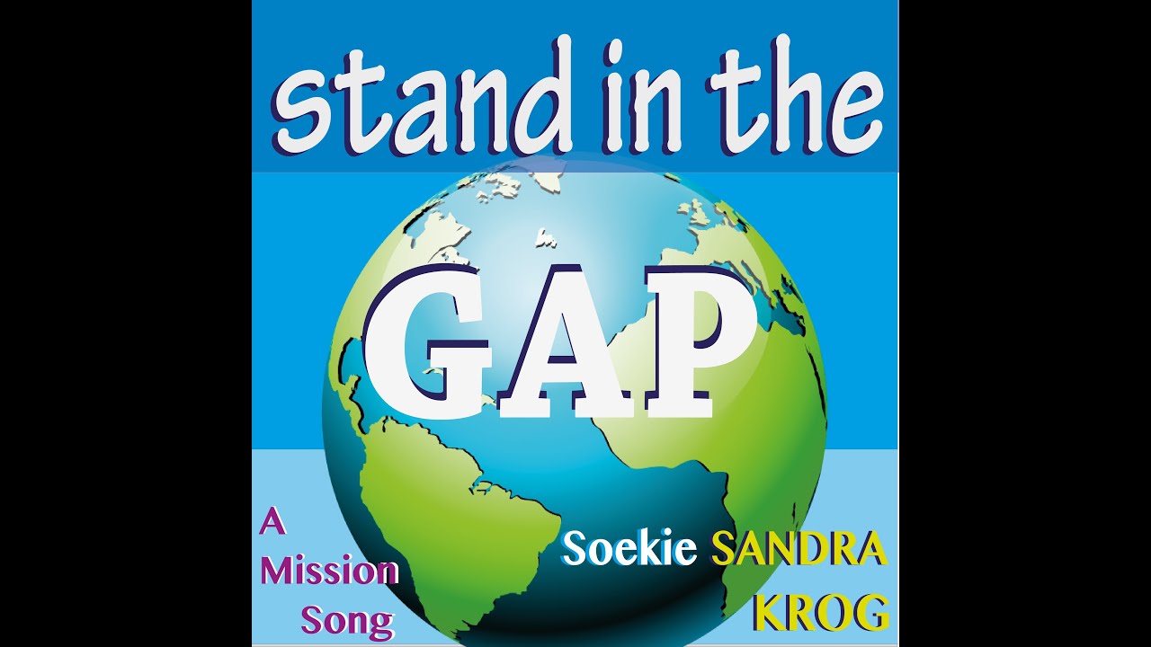 Stand in the gap song