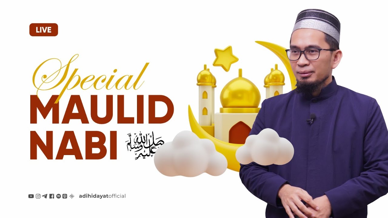 [LIVE] Spesial Maulid Nabi - Ustadz Adi Hidayat