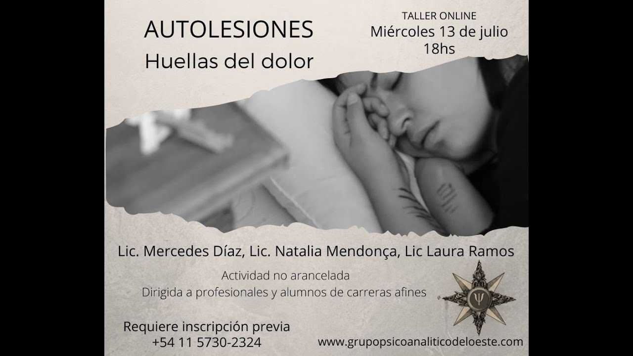 Taller: Autolesiones. Huellas del dolor