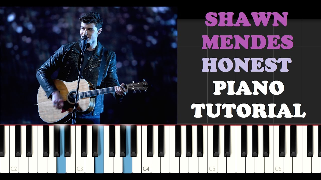 Shawn Mendes - Honest (Both Instrumental and Singing Parts Piano Tutorial)