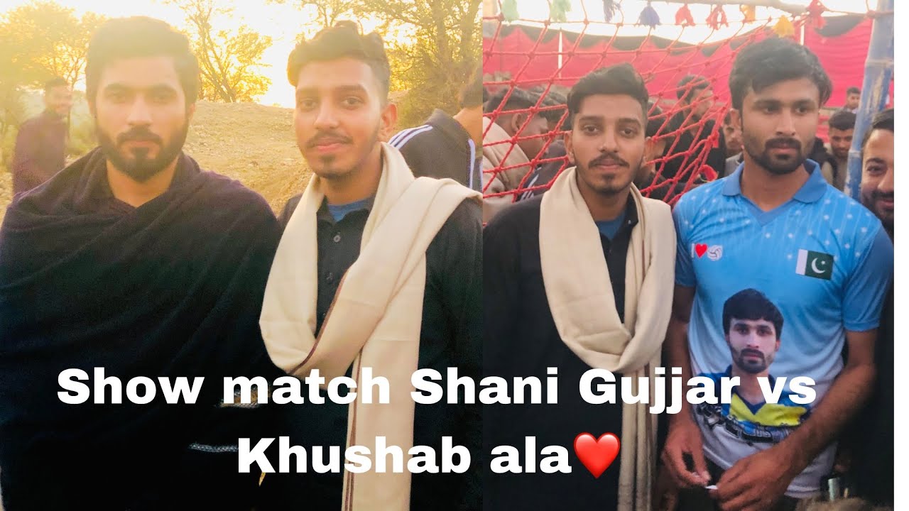 Show match Shani Gujjar Vs Basit Khushab Ala|Gujjar Club win❤️|kantee daar Muqabla|Vlog 29|