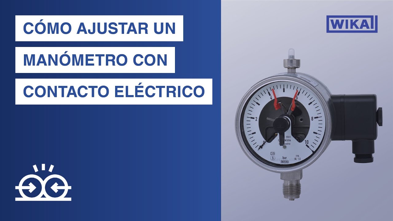 WIKA - Cómo ajustar un manómetro con contacto eléctrico