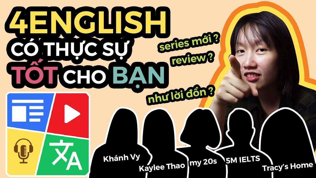 APP 4ENGLISH CÓ THỰC SỰ TỐT CHO BẠN? | NHƯ LỜI ĐỒN