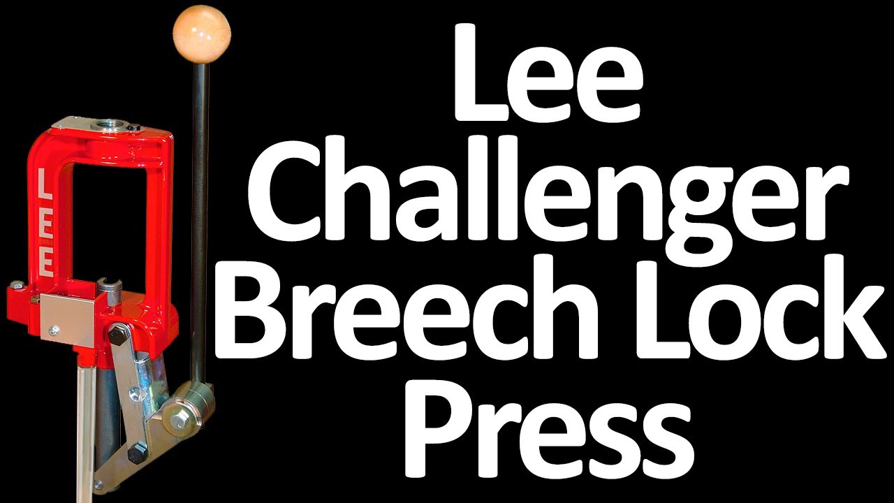 Unboxing: Lee Challenger Breech Lock Single Stage Reloading Press