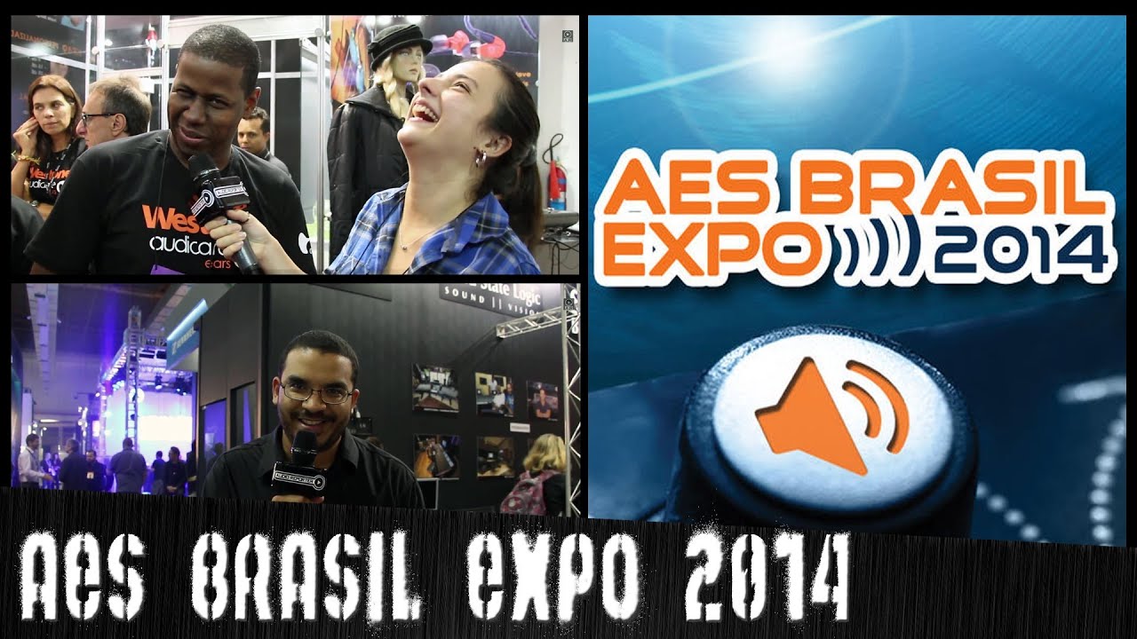 AES Brasil EXPO 2014  | &Aacute;udioRep&oacute;rter News #6