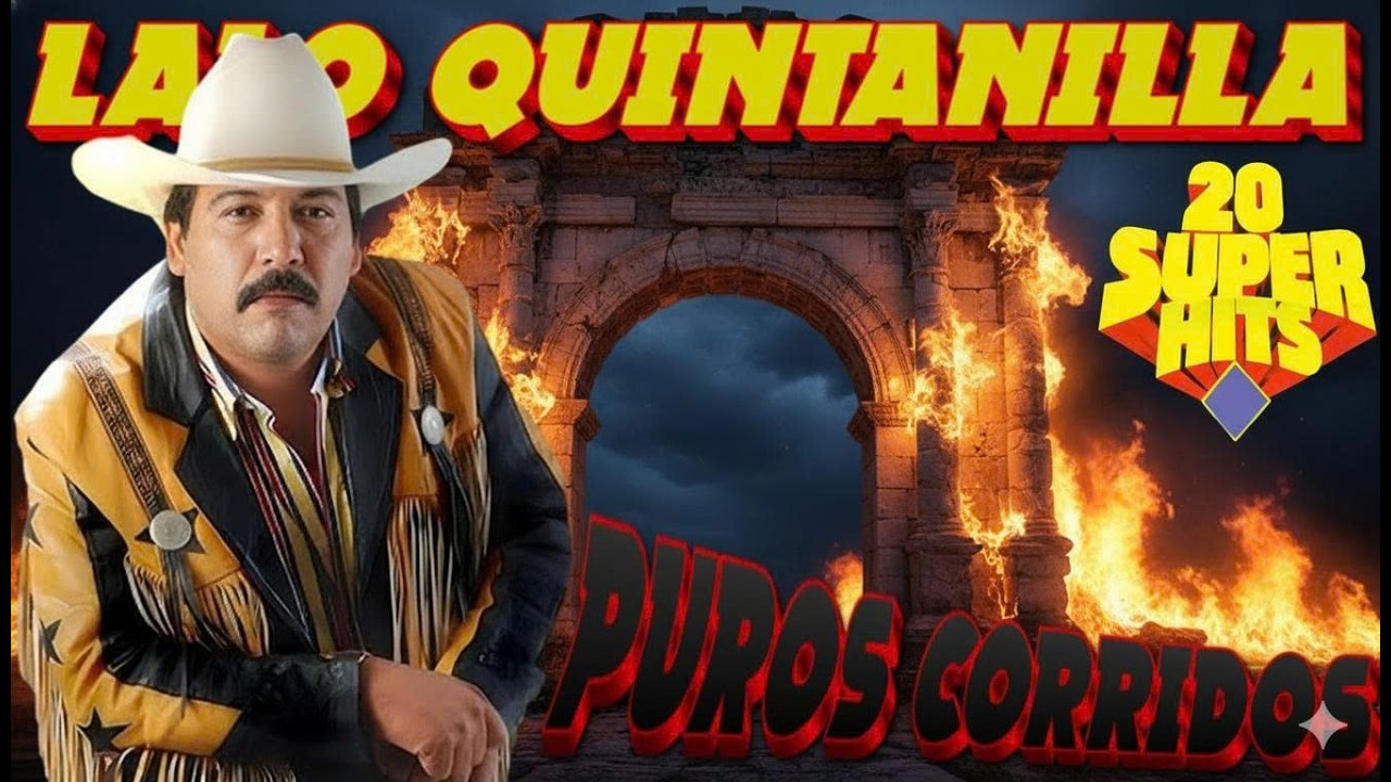 Puros Corridos Pesados 2026 💃Los 20 Grandes Éxitos Lalo Quintanilla El Nuevo León Del Corridos