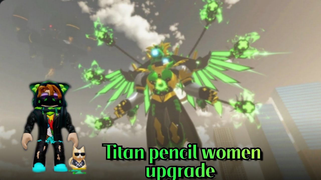 Обзор нового персонажа Titan pencil women upgrade в атака ванной в роблоксе 