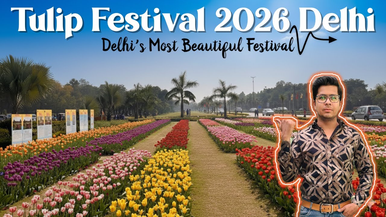 Tulip Festival 2026 Delhi || Tulip Festival Delhi 2026 || Tulip Festival Shanti Path Chanakyapuri ￼￼