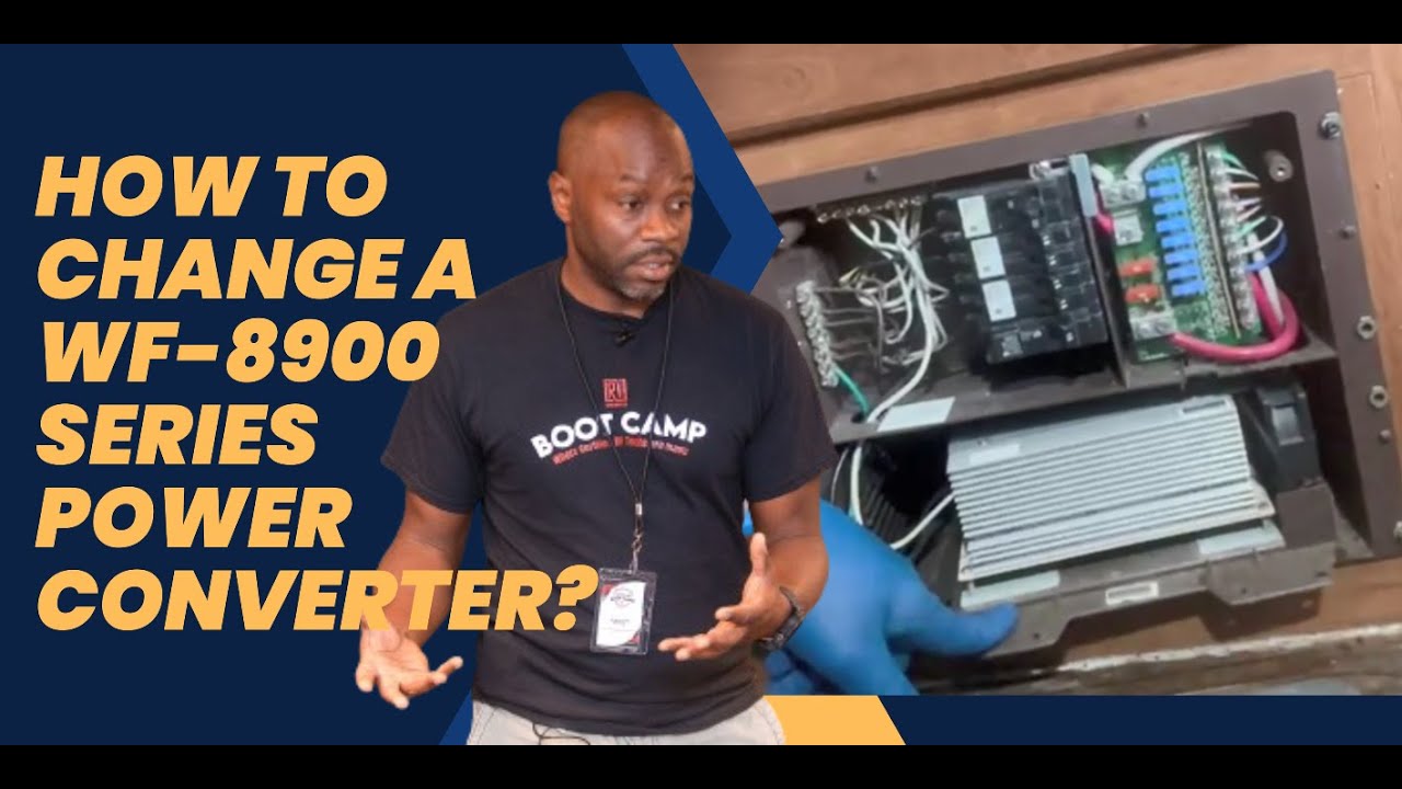 How to change a WF-8900 series power converter - RV Unlimited | RV School