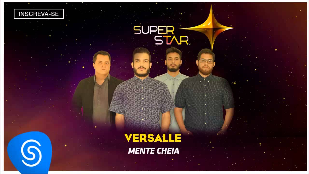 Versalle - Mente Cheia (SuperStar 2015) [Áudio Oficial]
