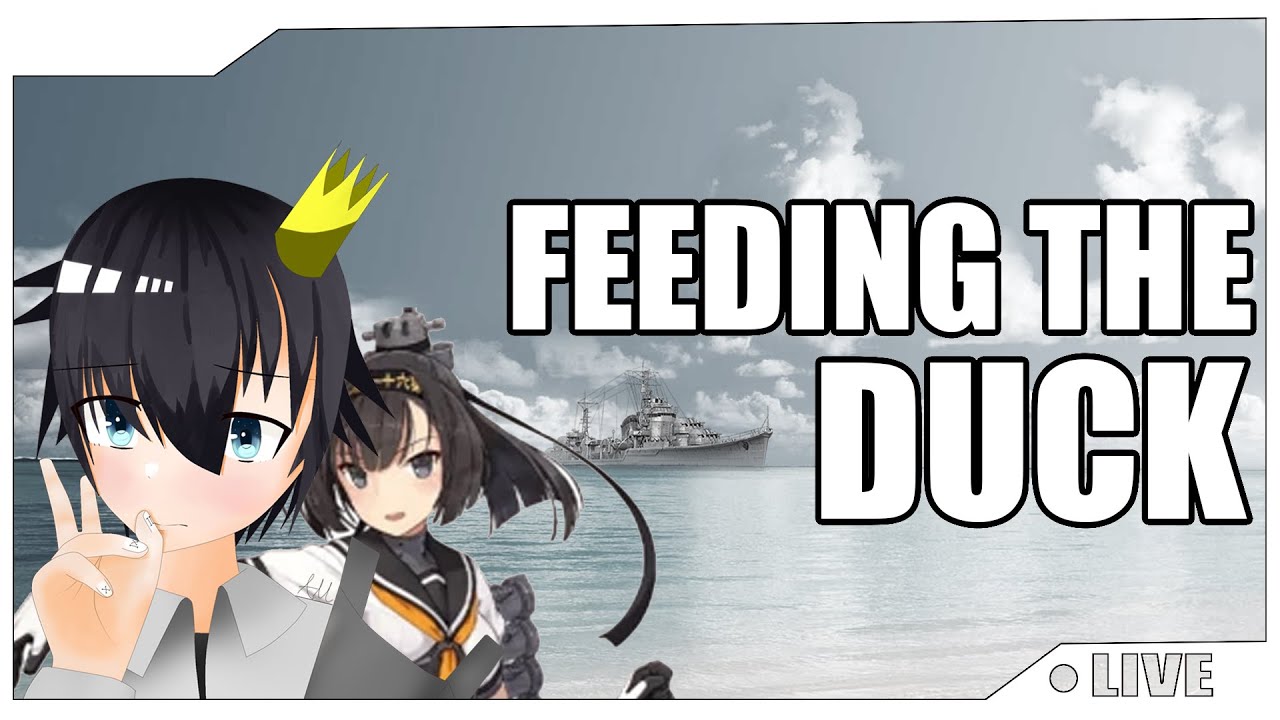 [WoWs] DUCK FEEDING TIME #3