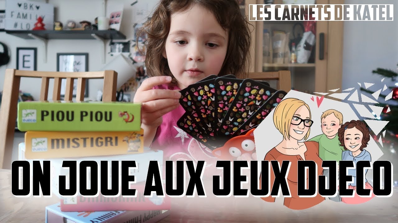 { Les Carnets de Katel } ON JOUE AUX JEUX DJECO
